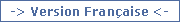 Version Fran�aise